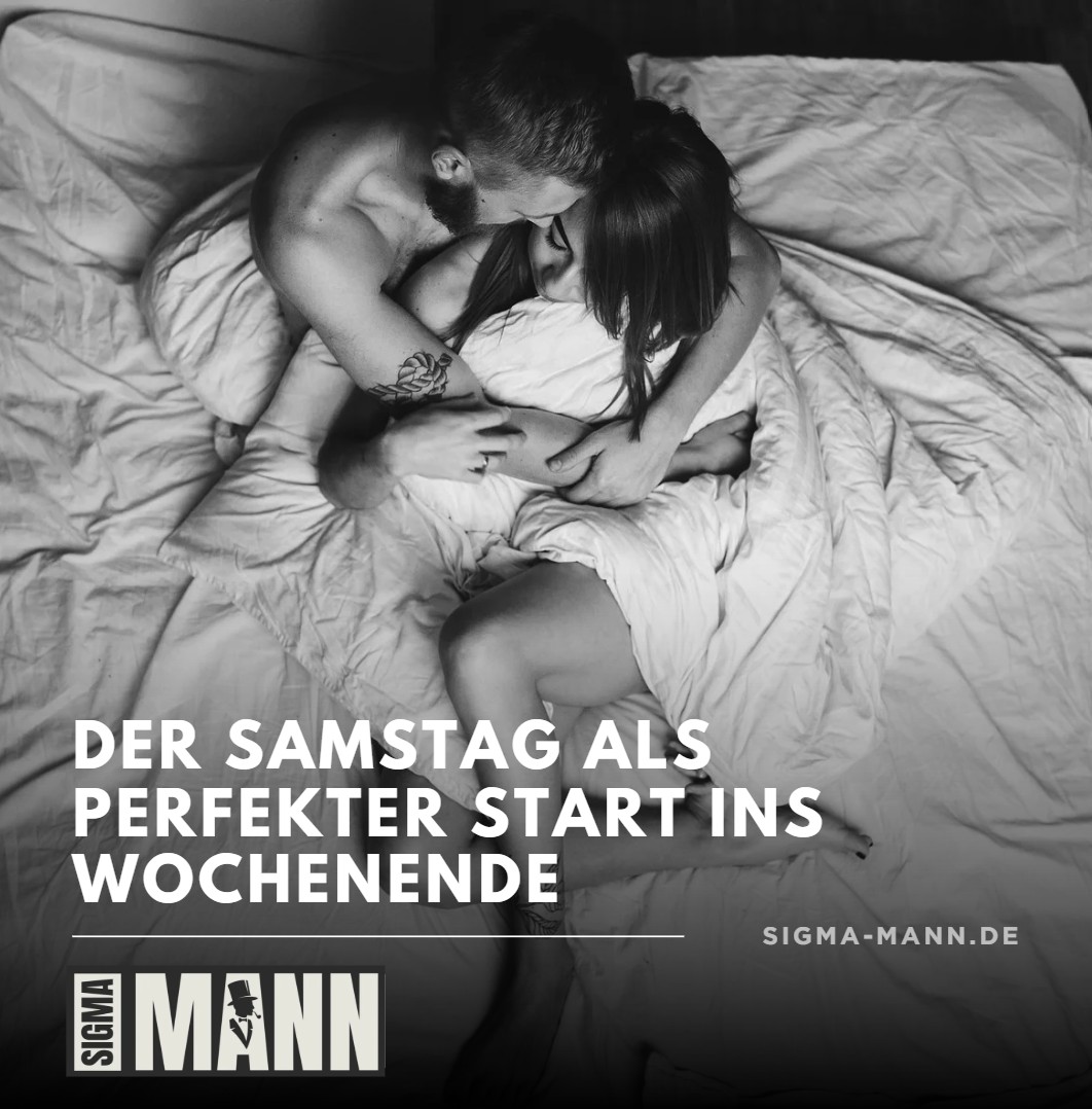 Der Samstag als perfekter Start ins Wochenende