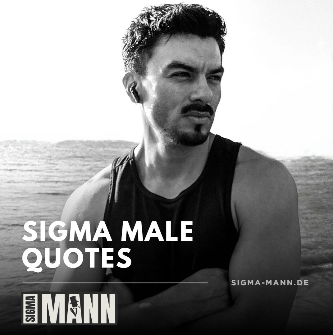 sigma male quotes