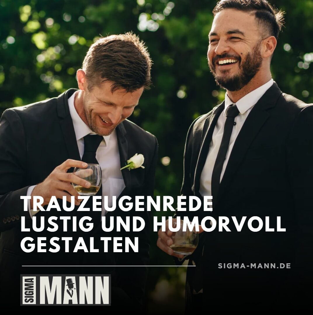trauzeugenrede lustig humorvoll trauzeugenrede lustig humorvoll
