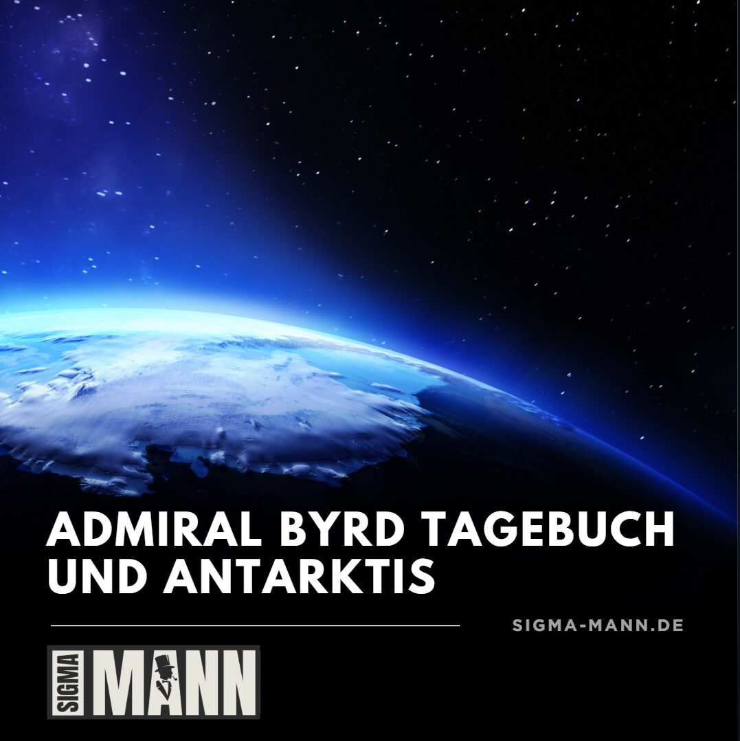 Admiral Byrd Tagebuch antarktis