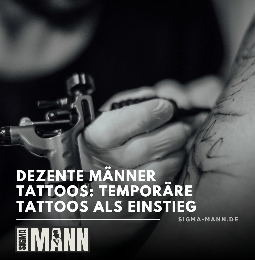 Dezente Männer Tattoos Temporäre Tattoos als Einstieg Dezente Männer Tattoos Temporäre Tattoos als Einstieg