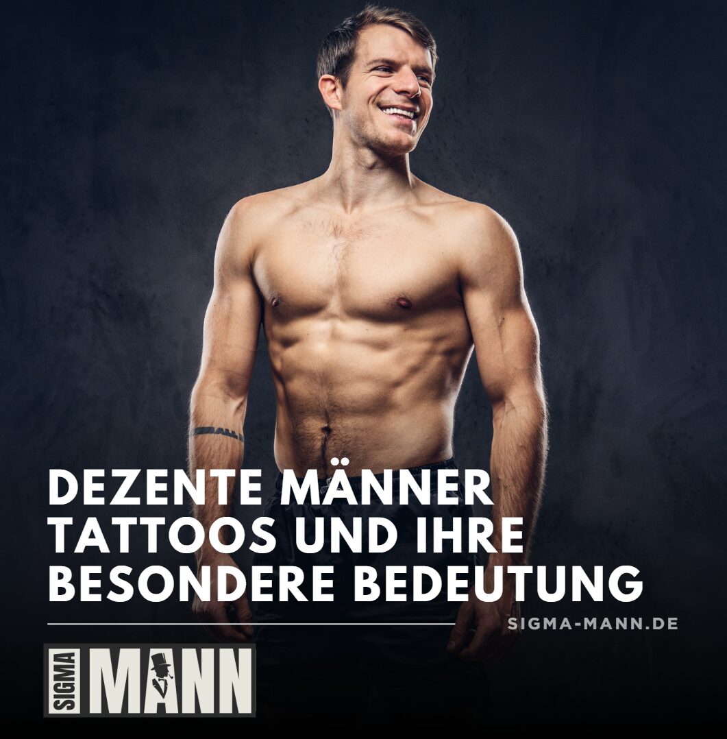Dezente Männer Tattoos und ihre besondere Bedeutung Dezente Männer Tattoos und ihre besondere Bedeutung