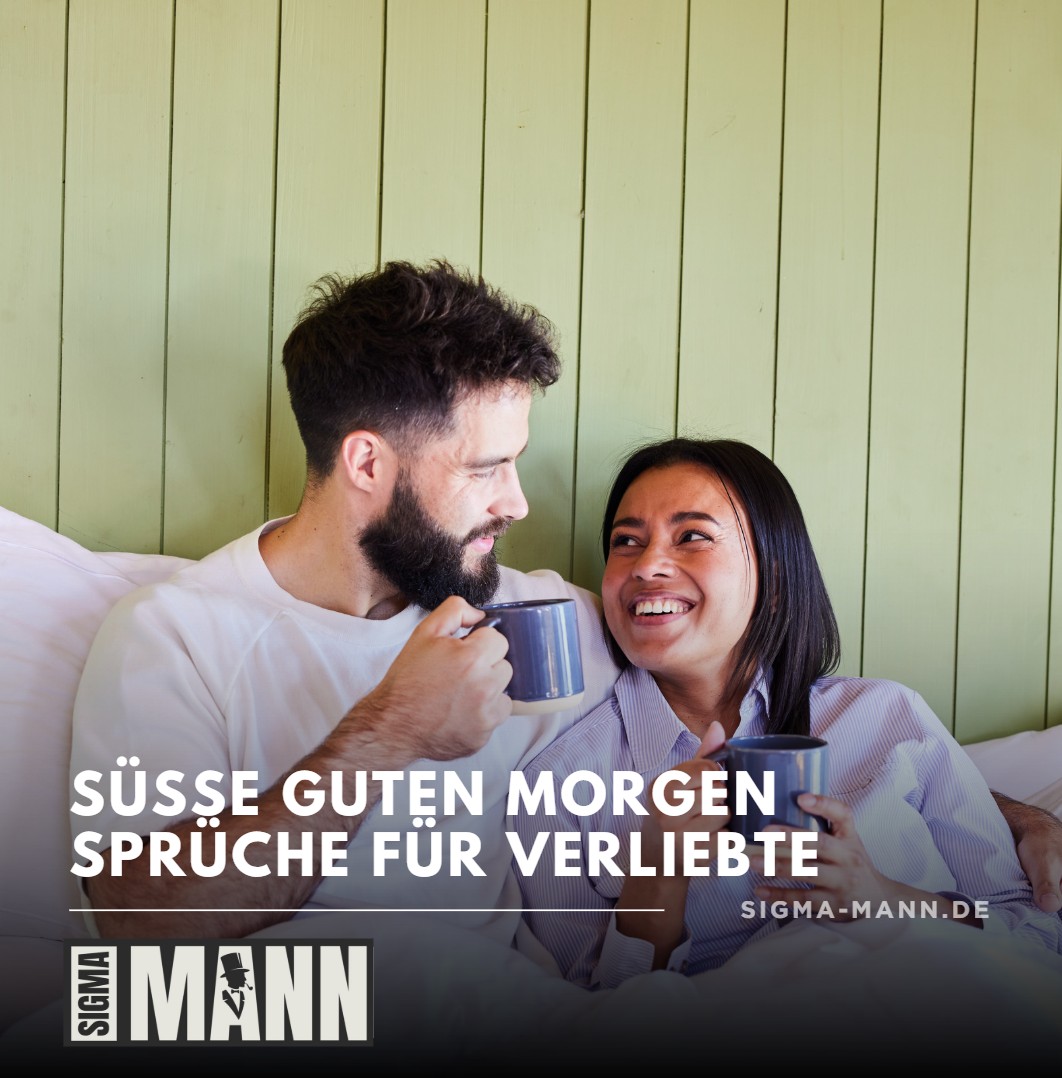 Süße Guten Morgen Sprüche für Verliebte