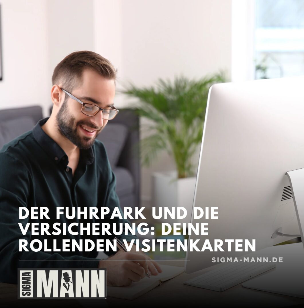 Der Fuhrpark und die Versicherung Deine rollenden Visitenkarten