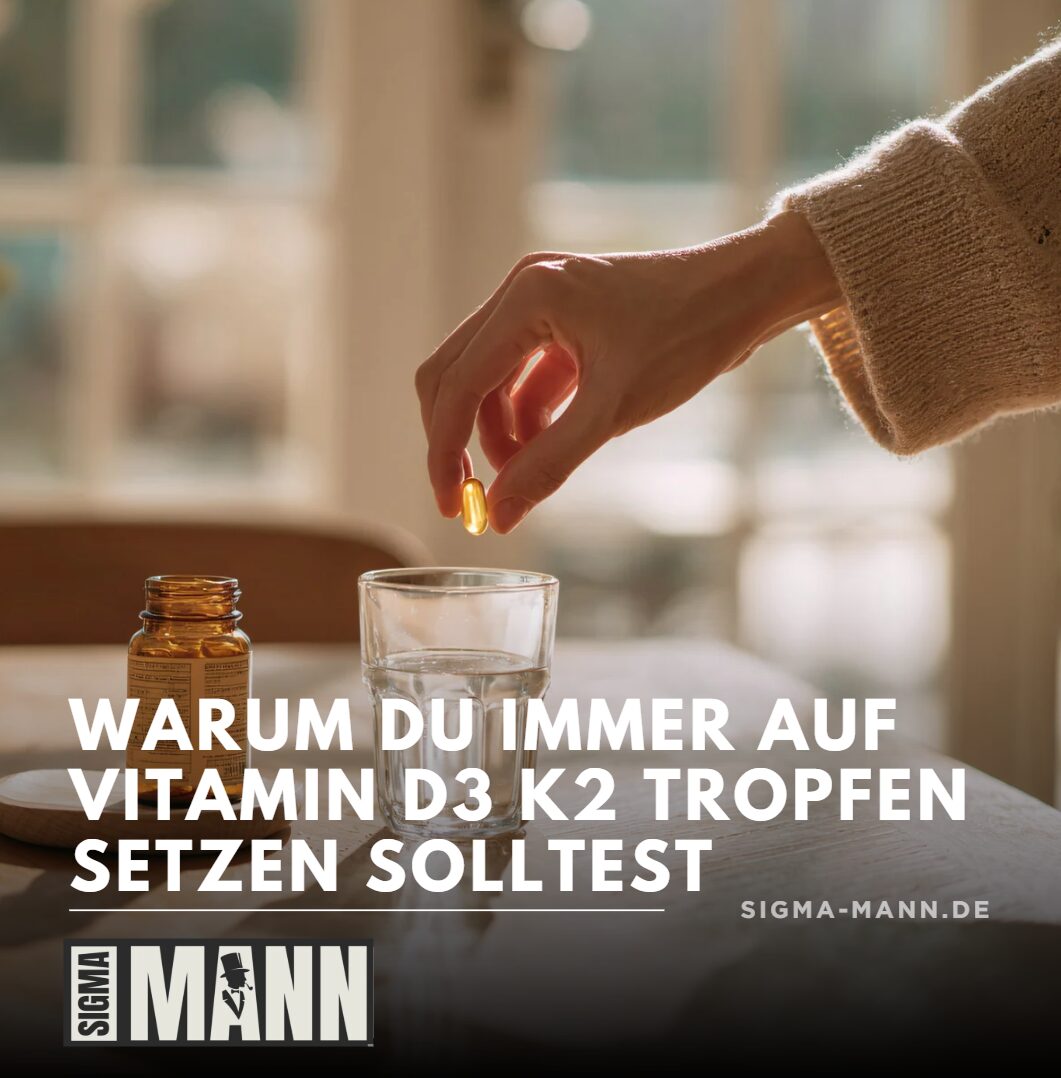 Synergie-Alarm Warum Du immer auf Vitamin D3 K2 Tropfen setzen solltest