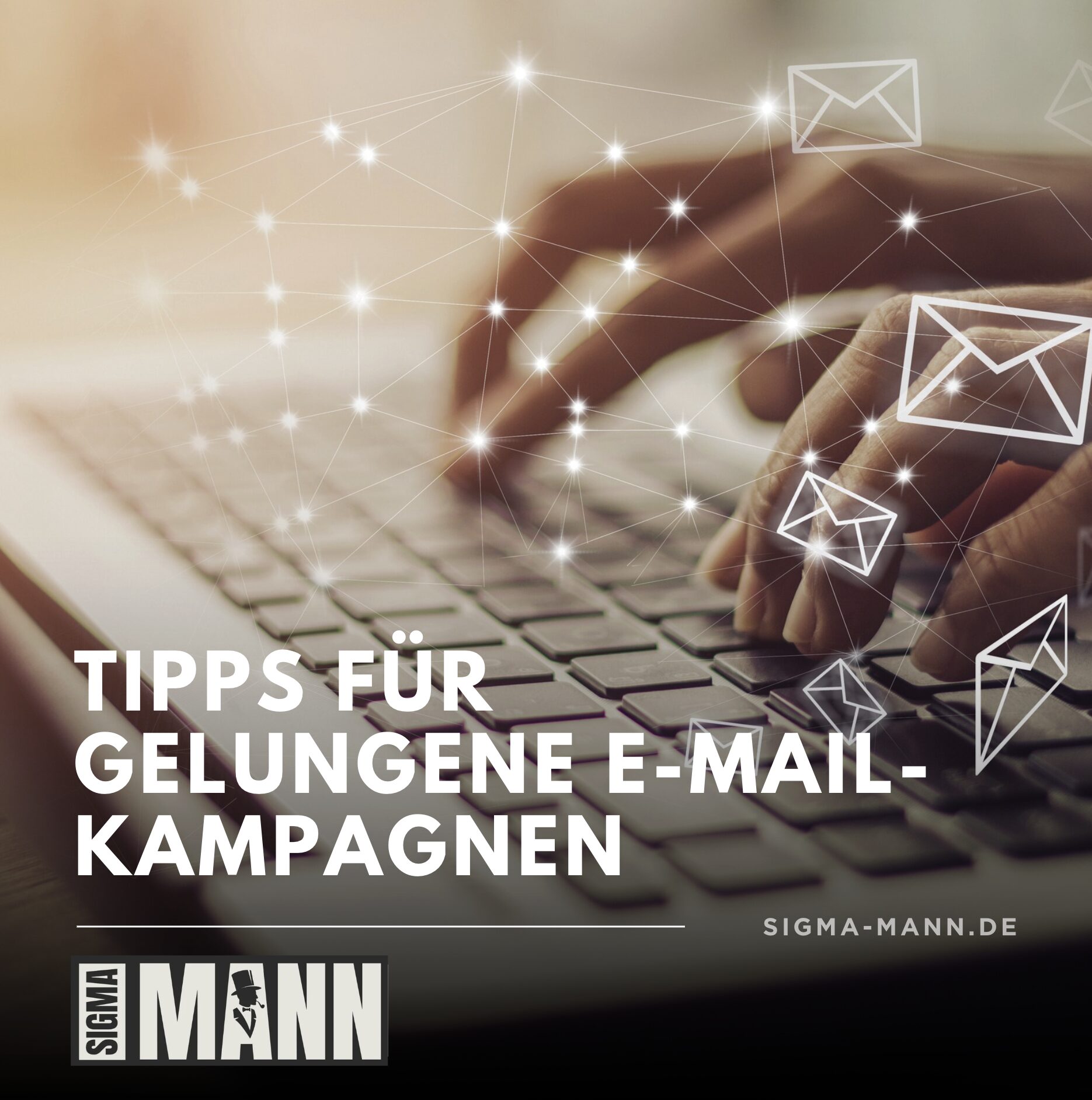 Tipps für gelungene E-Mail-Kampagnen