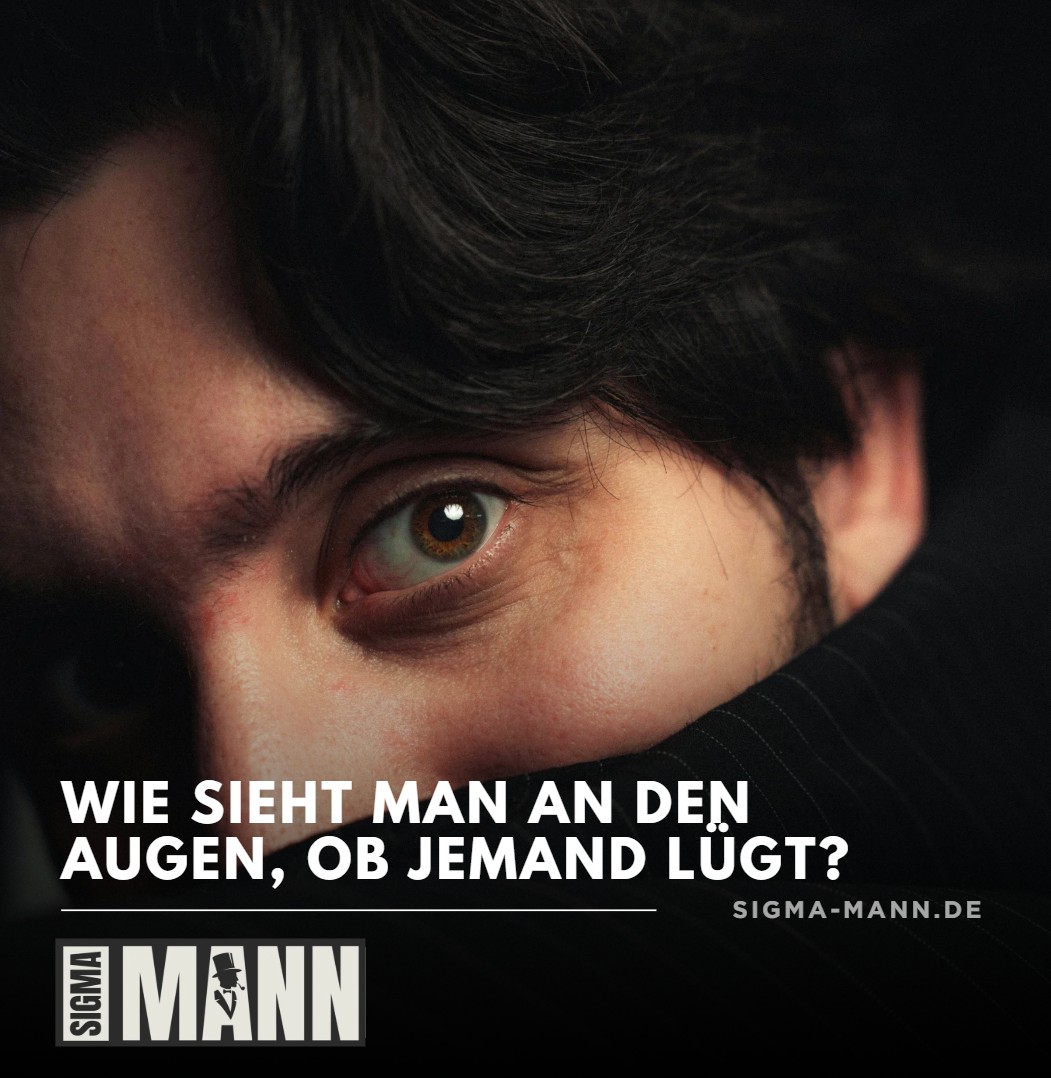 Wie sieht man an den Augen, ob jemand lügt