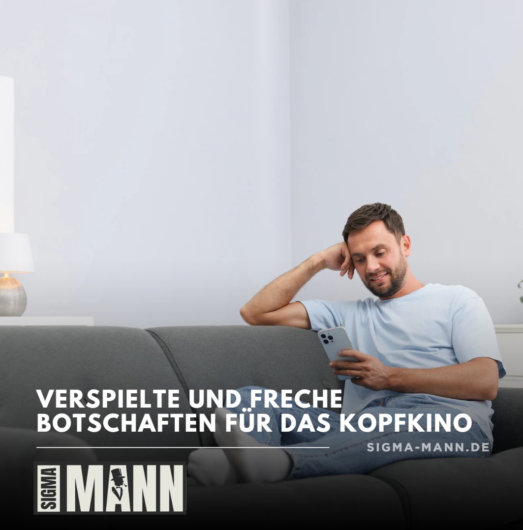 Verspielte und freche Botschaften für das Kopfkino