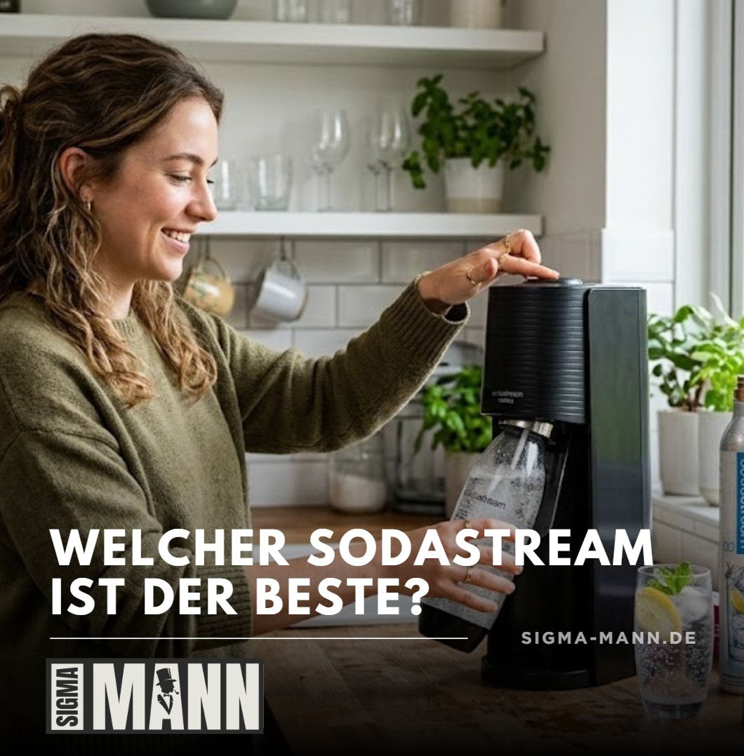 Welcher SodaStream ist der beste Der unangefochtene Allrounder für jeden Haushalt