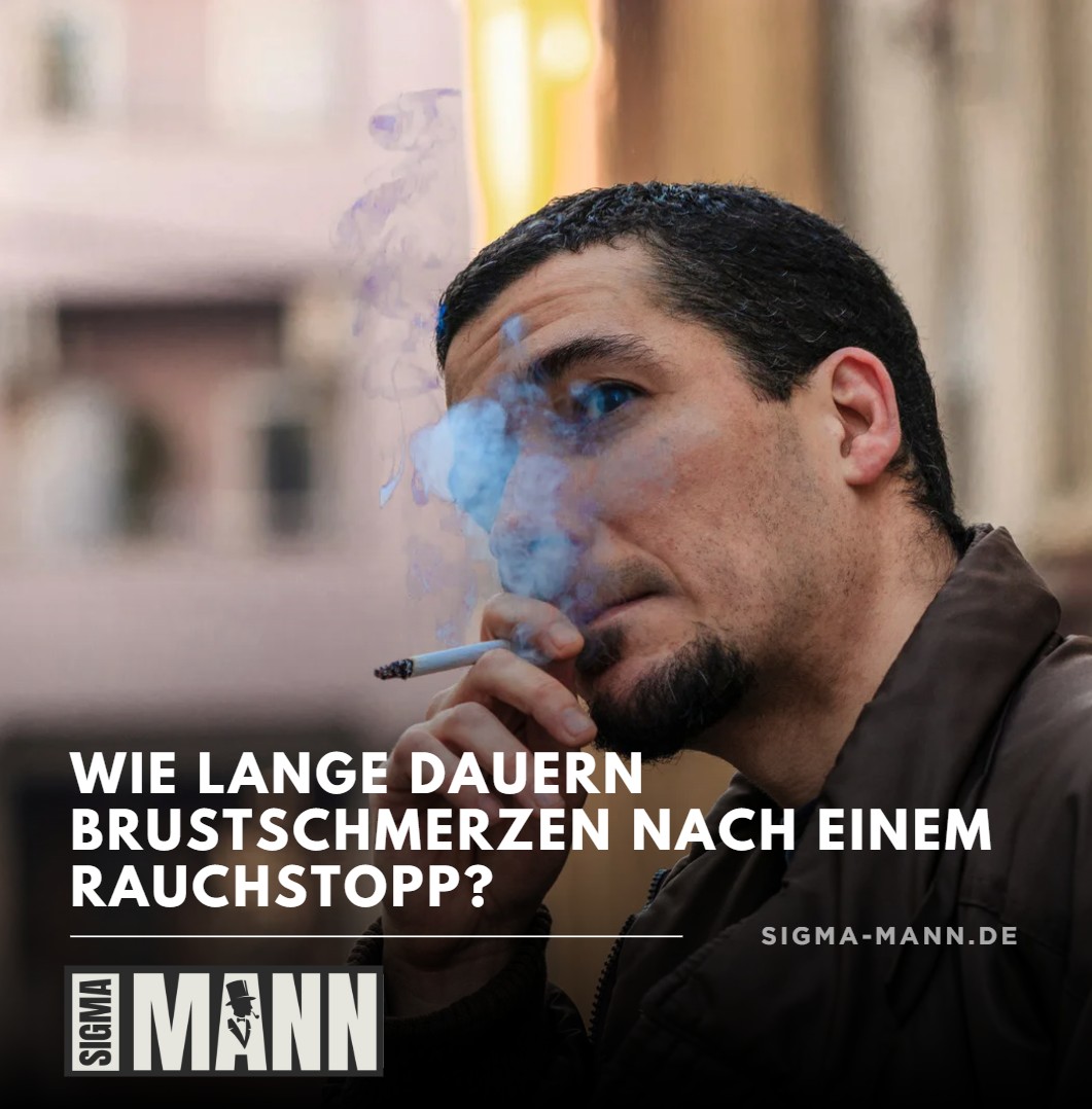 Wie lange dauern Brustschmerzen nach einem Rauchstopp