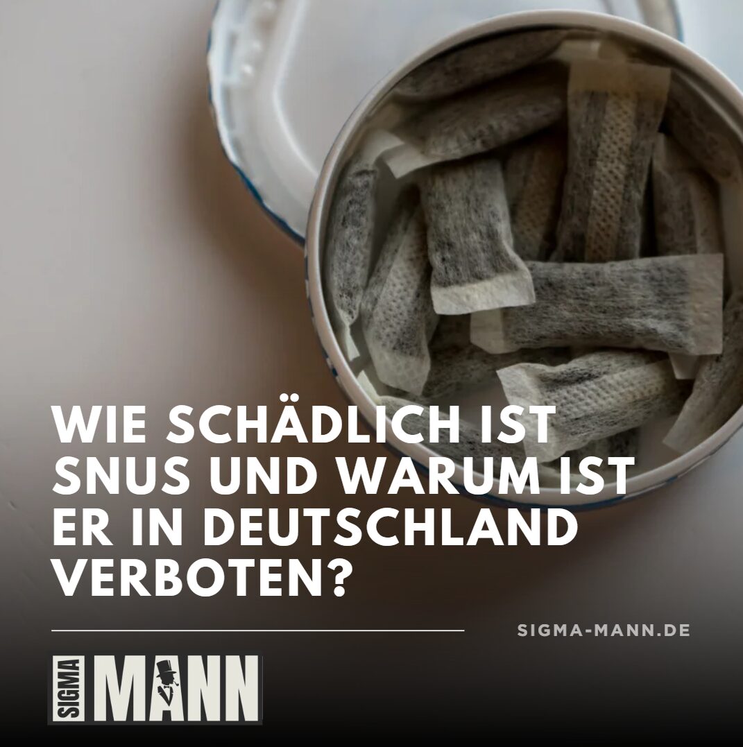 Wie schädlich ist Snus und warum ist er in Deutschland verboten?
