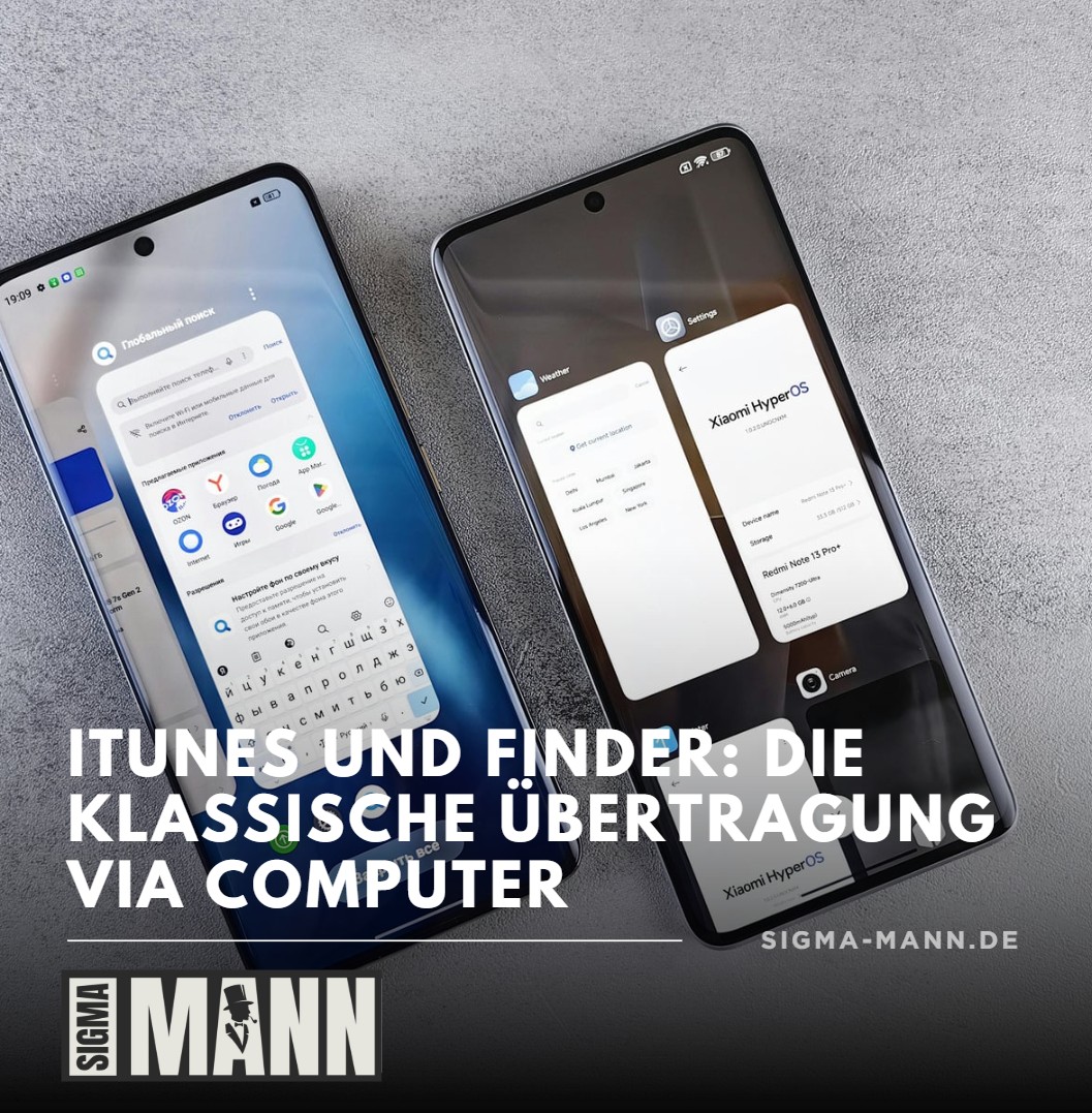 iTunes und Finder Die klassische Übertragung via Computer