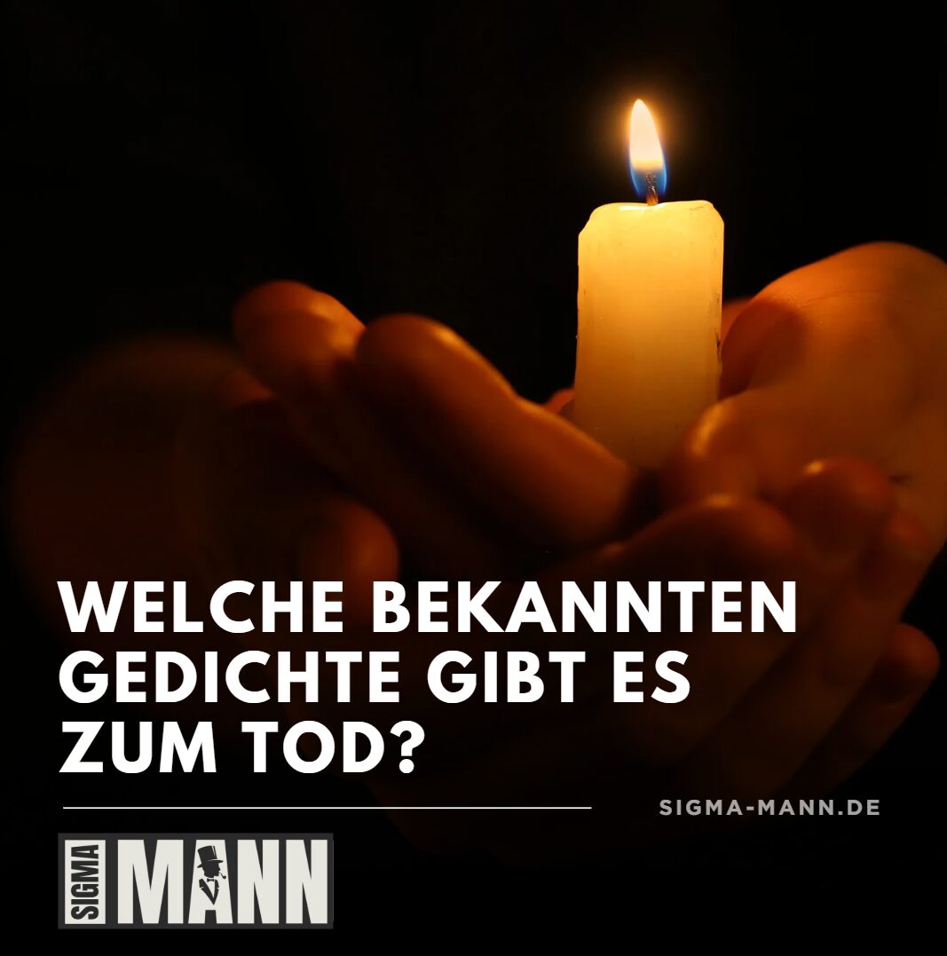 welche bekannten gedichte gibt es zum tod welche bekannten gedichte gibt es zum tod