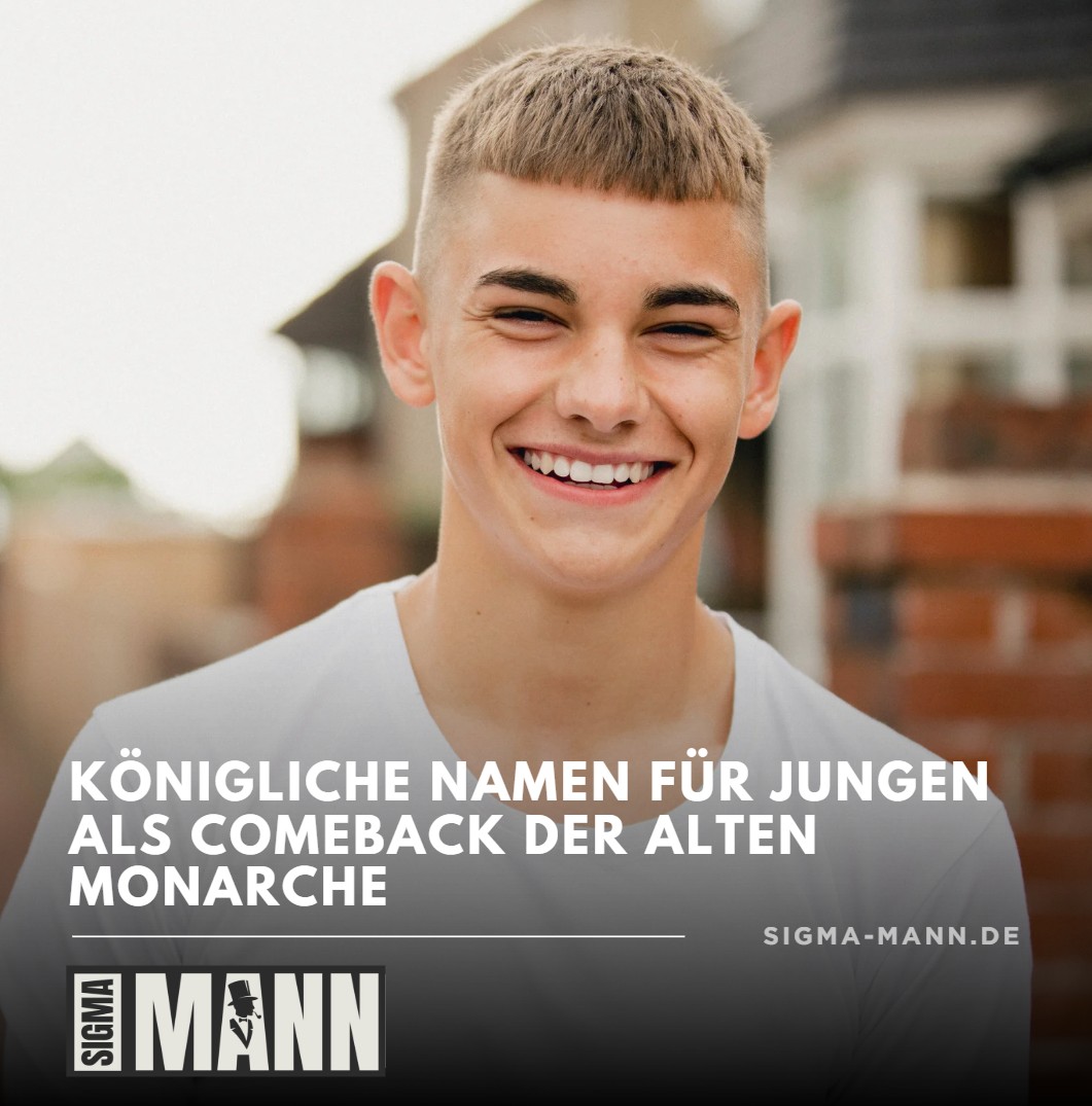 Königliche Namen für Jungen als Comeback der alten Monarche Königliche Namen für Jungen als Comeback der alten Monarche
