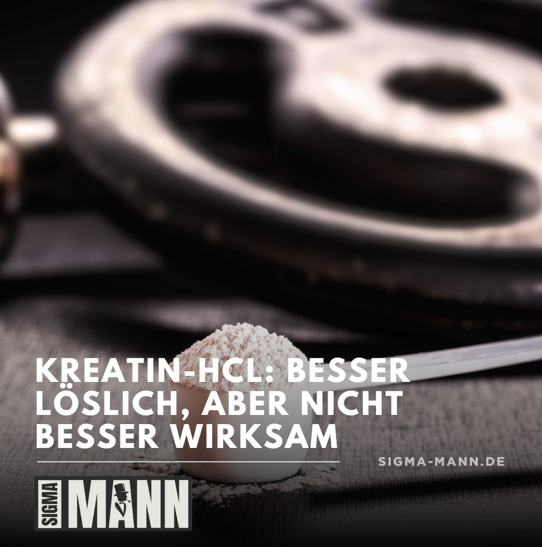 Kreatin-HCl Besser löslich, aber nicht besser wirksam Kreatin-HCl Besser löslich, aber nicht besser wirksam