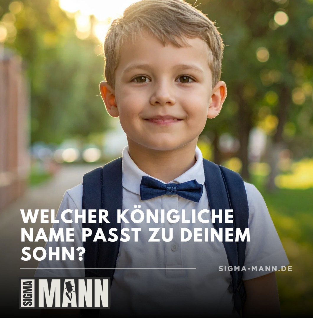 Welcher königliche Name passt zu deinem Sohn Welcher königliche Name passt zu deinem Sohn